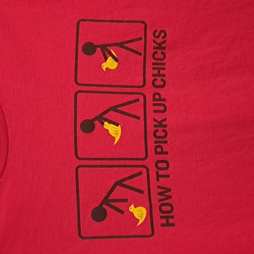 How to pick up chicks TShirt